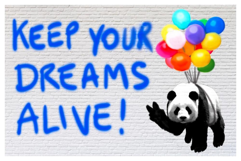 Keep your dreams alive!-Paper Art-50"x34"