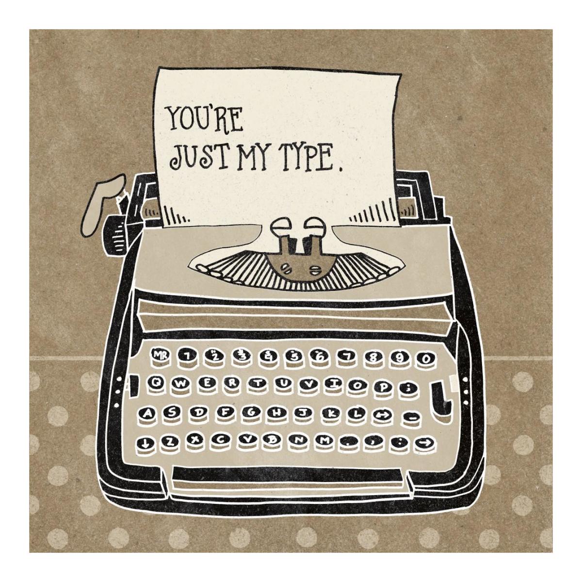 You're My Type Taupe -Paper Art-20"x20"